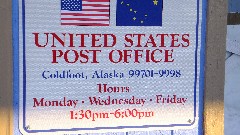 United States Post office Coldfoot Camp AK
