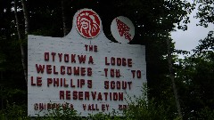 IAT
sign The Otyokwa Lodge Welcomes you to LE Phillips Scout Reservation; Chippewa Valley