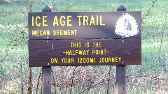 sign Ice Age Trail
Mecan Segment
This is the halfway point on your 1200 mi Journey