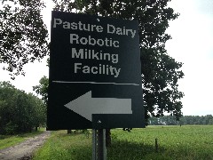 sign Pasture Dairy Robotic Milking Facility