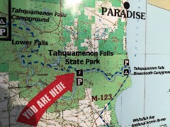 sign You Are Here - Tahquamenon Falls Lower Falls-- Tahqua Trail TH