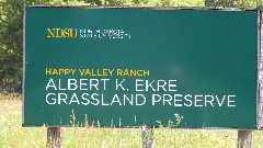 sign Happy Valley Ranch
Albert K Ekre Grassland Preserve