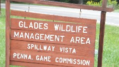 sign Glades Wildlife Management Area; Spillway Vista; Penna Game Commission